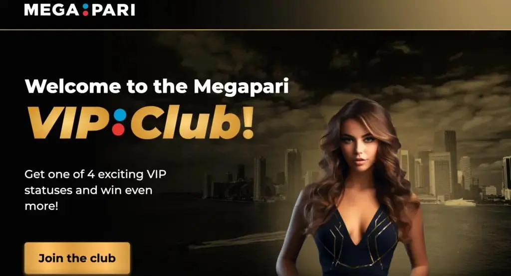 Megapari VIP Program